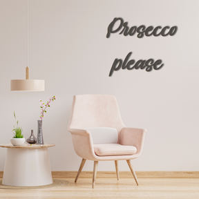 Prosecco Please Wall Art - Slate & Rose